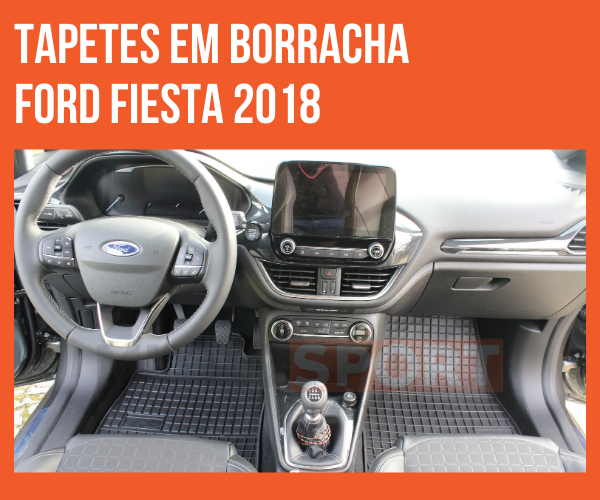 tapetes em borracha para carro - ford fiesta - Mitrosport